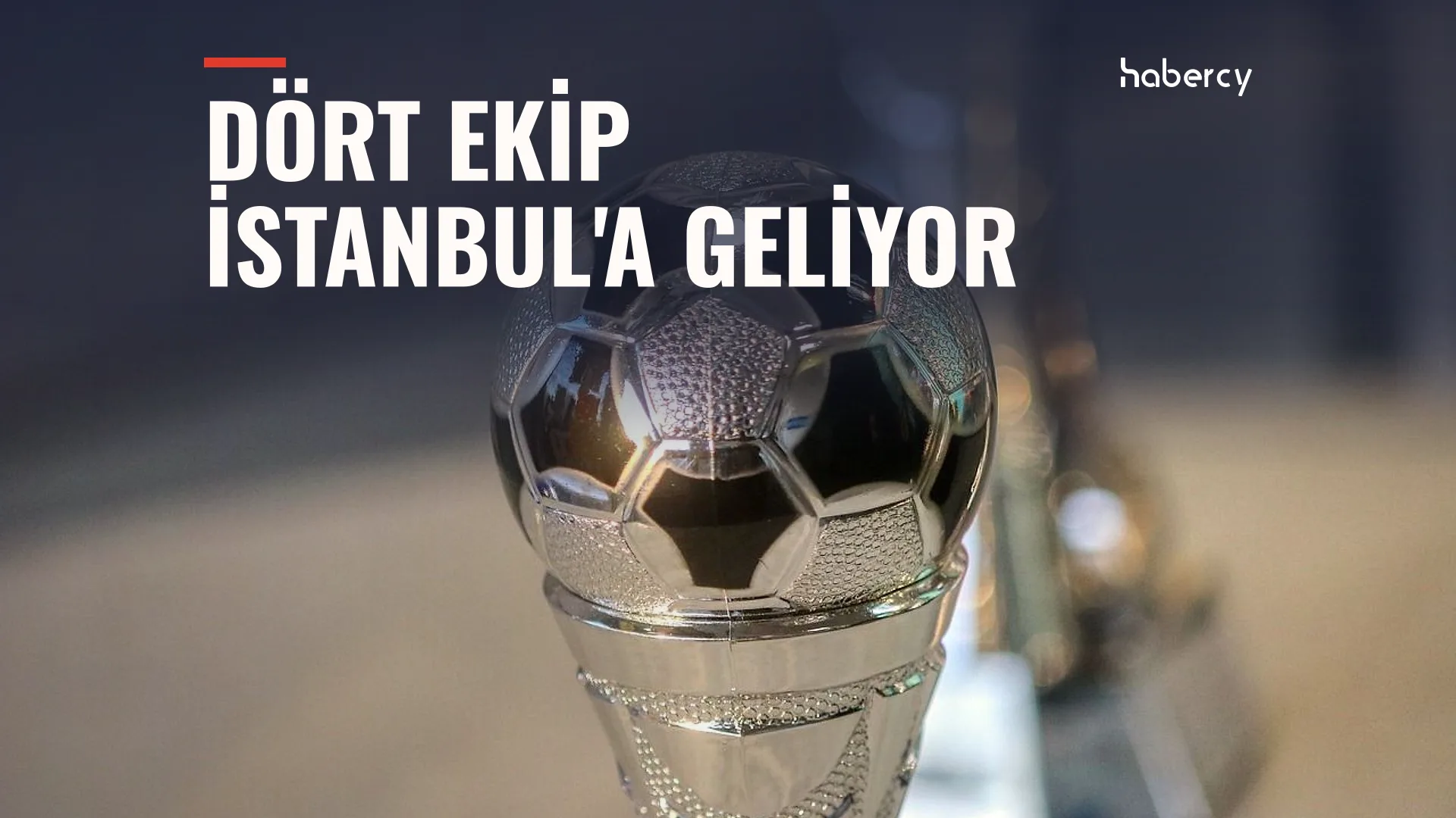 2027 İspanya Süper Kupası İstanbul'da Düzenlenecek, TFF ve RFEF Organizasyonu Görüştü — temsilî kapak görseli