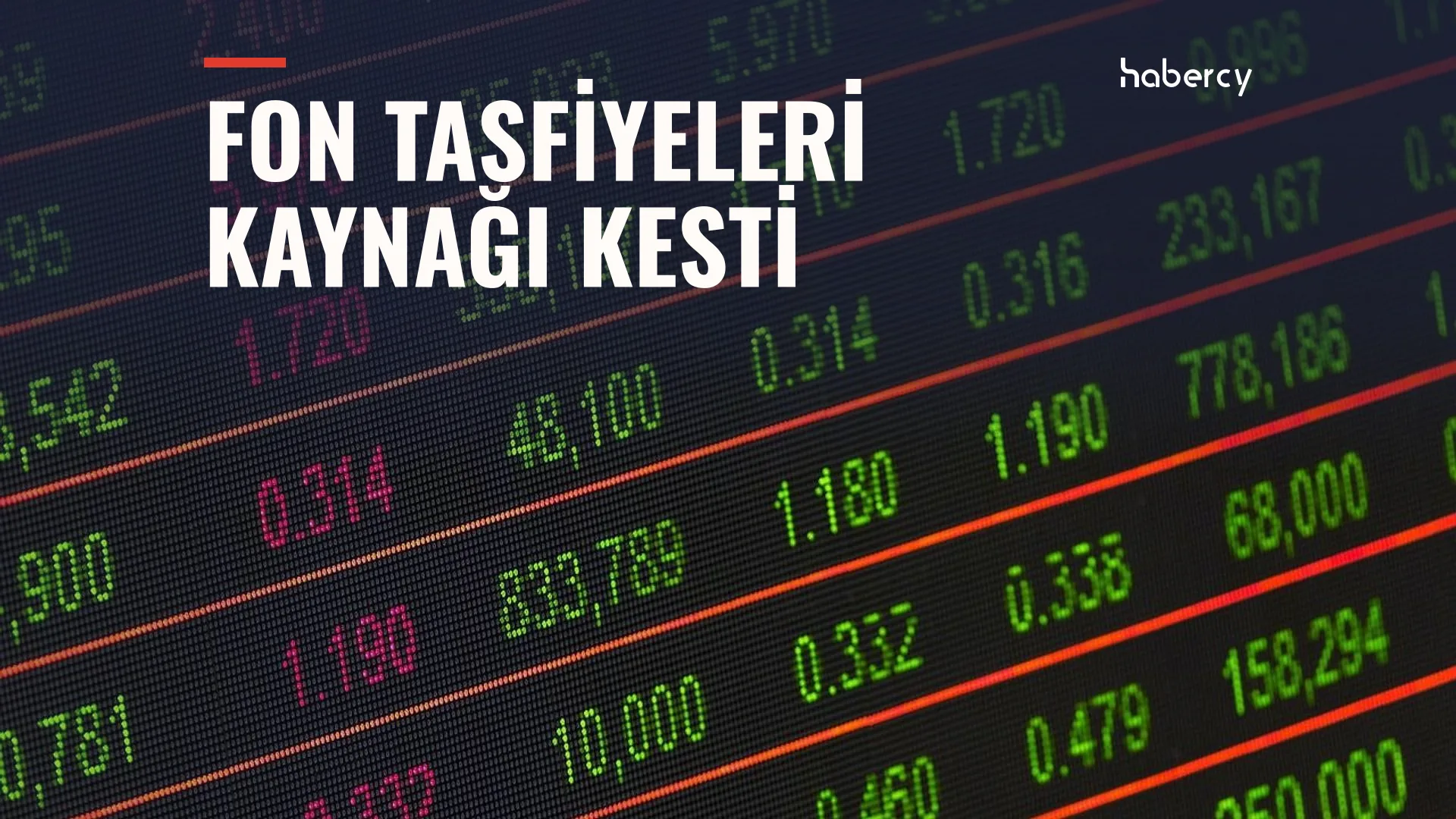 Kırmızı ve yeşil rakamların yer aldığı elektronik borsa ekranı