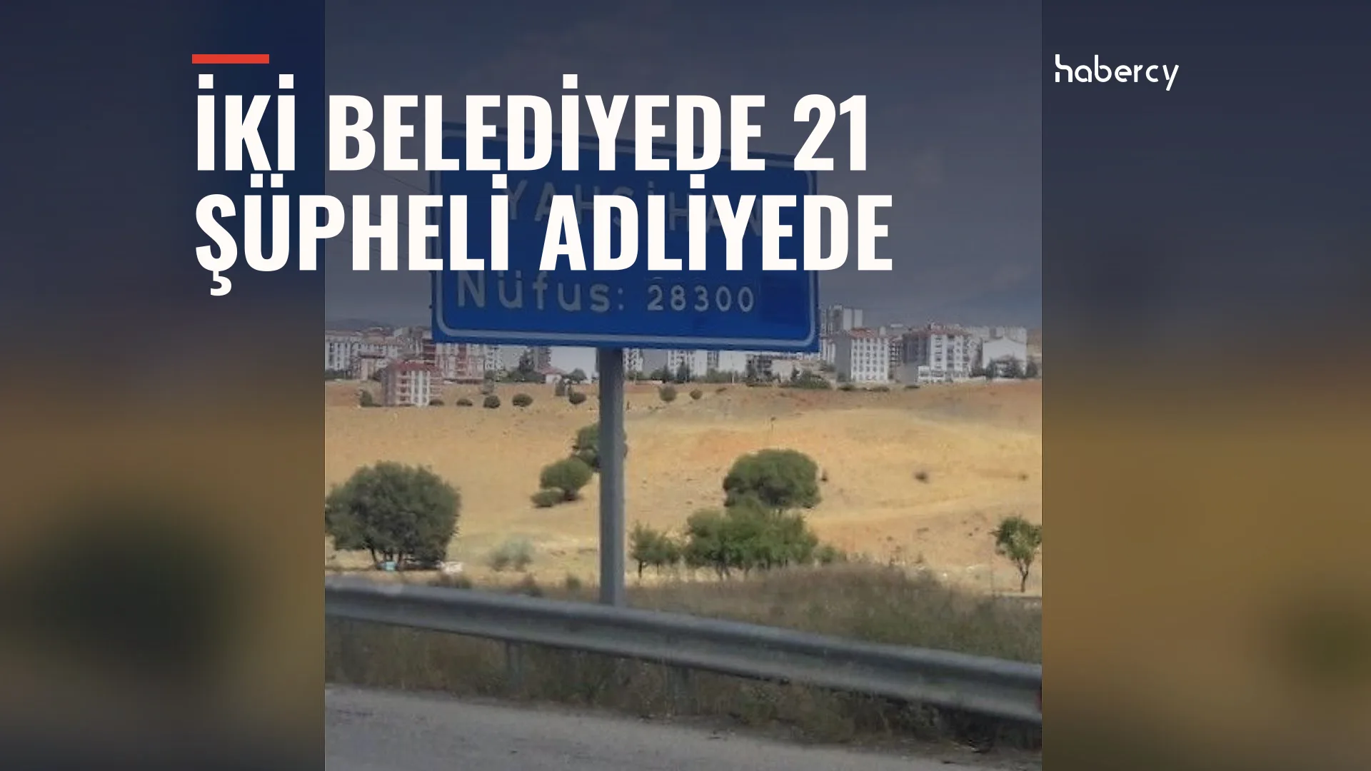 Çeşme ve Yahşihan Belediyelerine Yönelik Soruşturmalarda 21 Şüpheli Adliyede — temsilî kapak görseli
