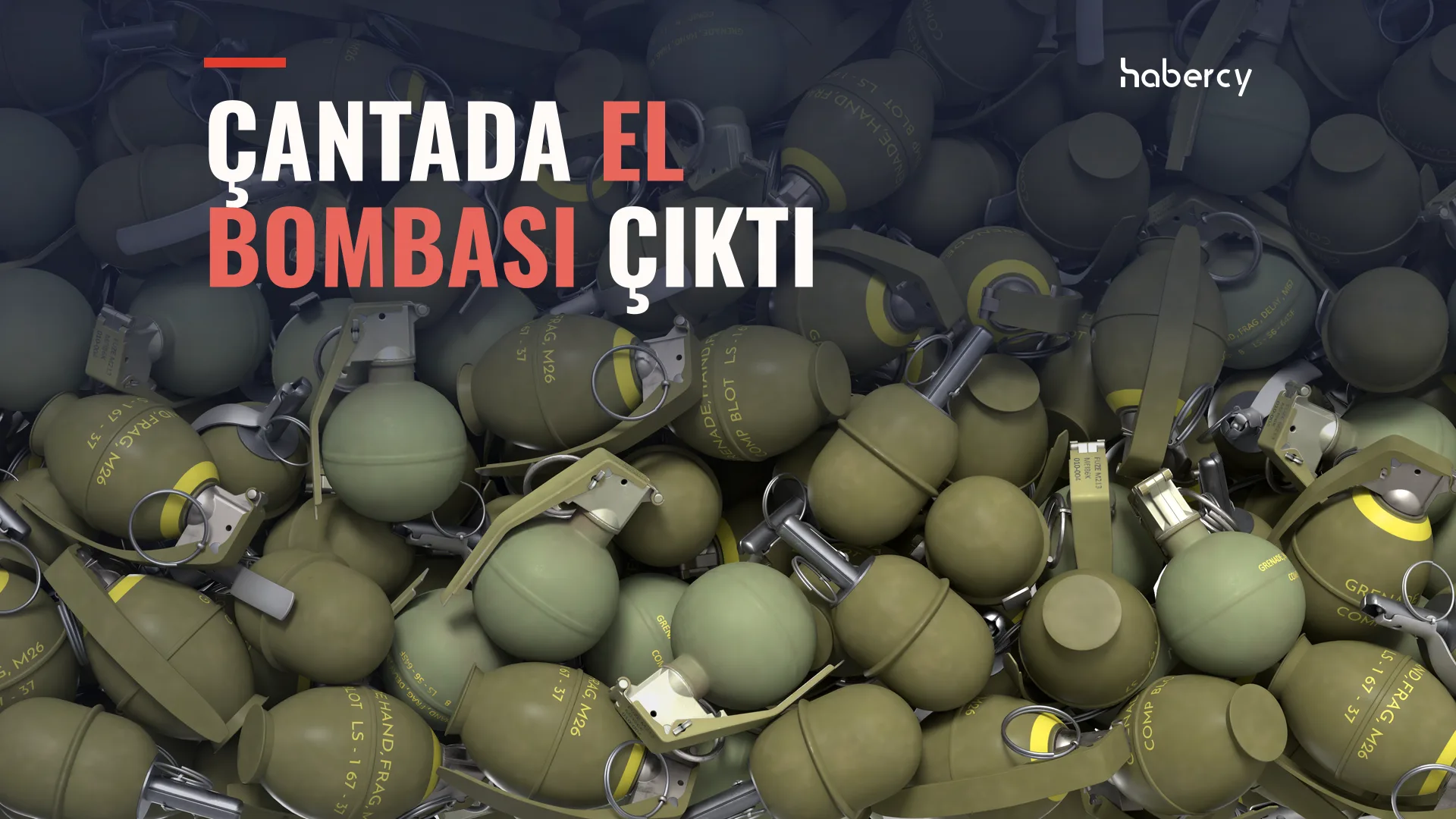 Üst üste yığılmış çok sayıda yeşil el bombası, üzerinde büyük beyaz ve kırmızı yazı