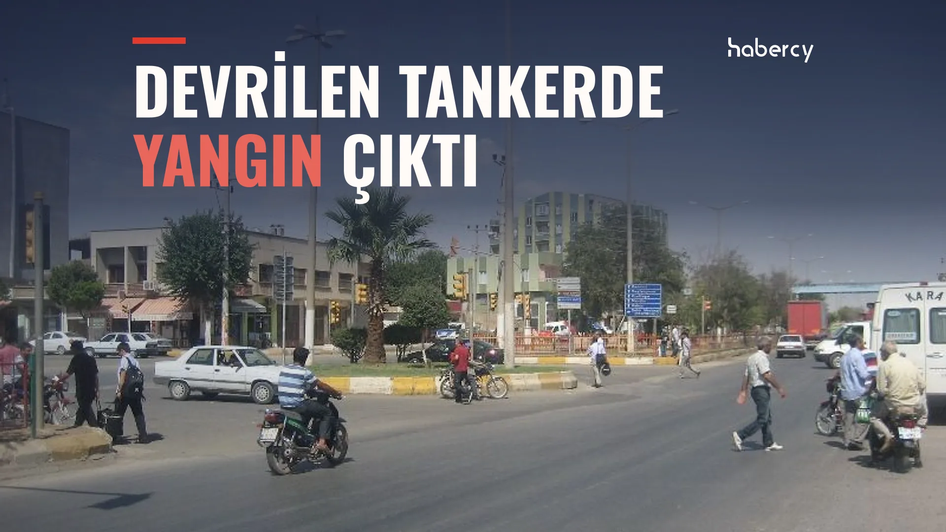Viranşehir'de Devrilen Akaryakıt Tankeri Alev Aldı, Sürücü Öldü — temsilî kapak görseli